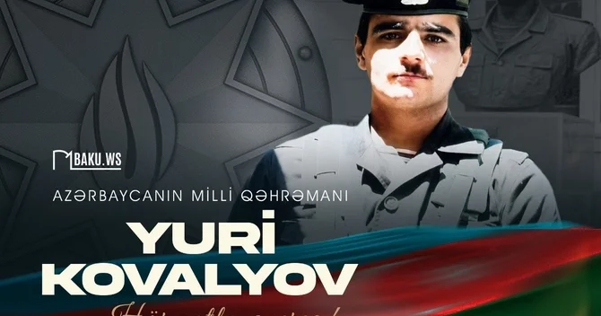 Milli Qəhrəman Yuri Kovalyovun anım günüdür