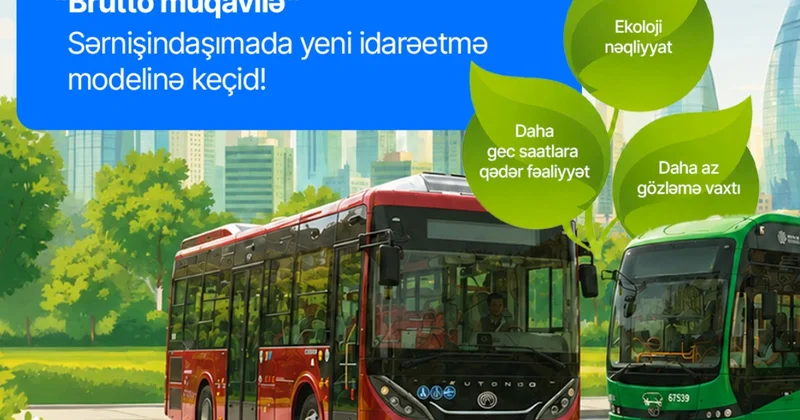 Brutto müqavilə modeli ictimai nəqliyyatda nəyi dəyişəcək? Ekspertdən açıqlama