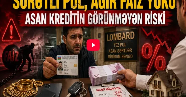 Lombard kreditləri: Bataqlıq, yoxsa kömək? VİDEO