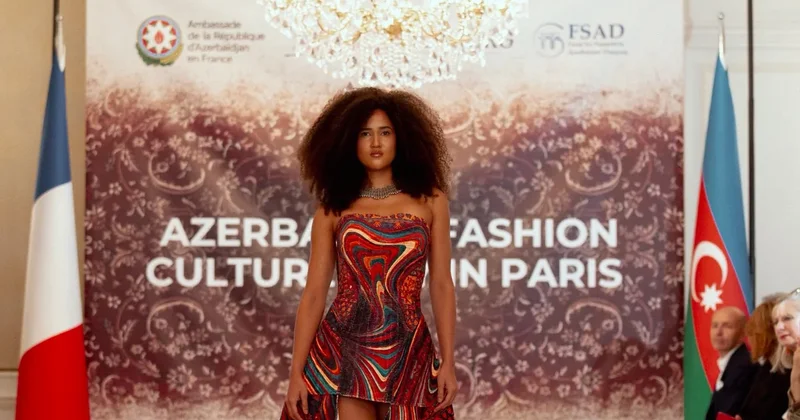 Paris podiumunda Azərbaycan izləri