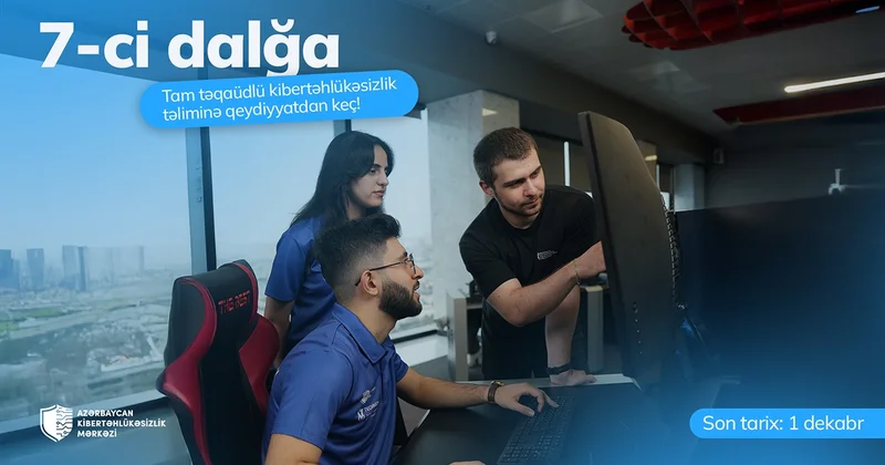 Kibertəhlükəsizlik Mərkəzinin yeni təlim proqramına qeydiyyat başladı