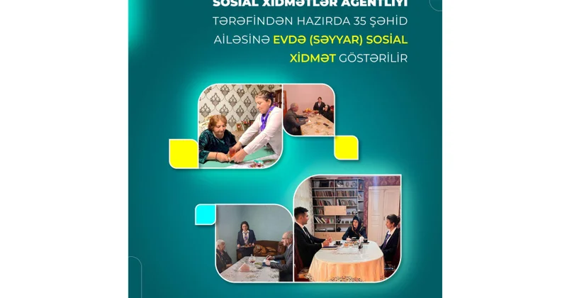 Nazirlik: Hazırda 35 şəhid ailəsinə evlərində sosial məişət xidməti göstərilir