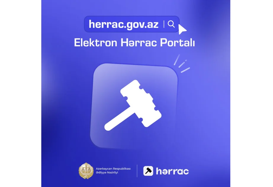 Ədliyyə Nazirliyi tərəfindən elektron hərrac portalı istifadəyə verilib AZƏRTAC