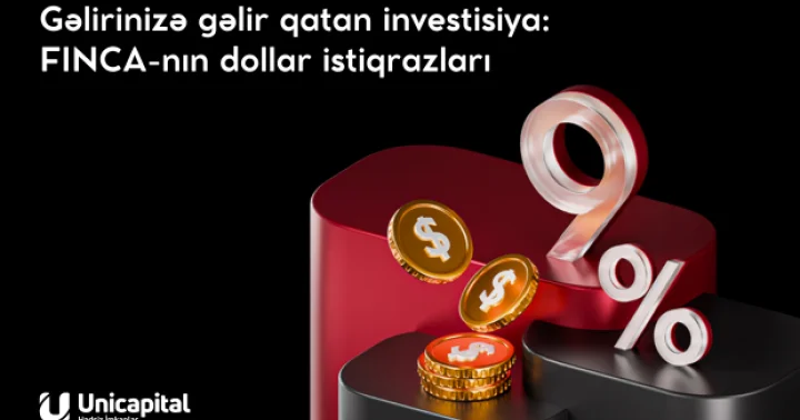 Unicapital təqdim edir: FINCA dan yüksək gəlirli dollar istiqrazları