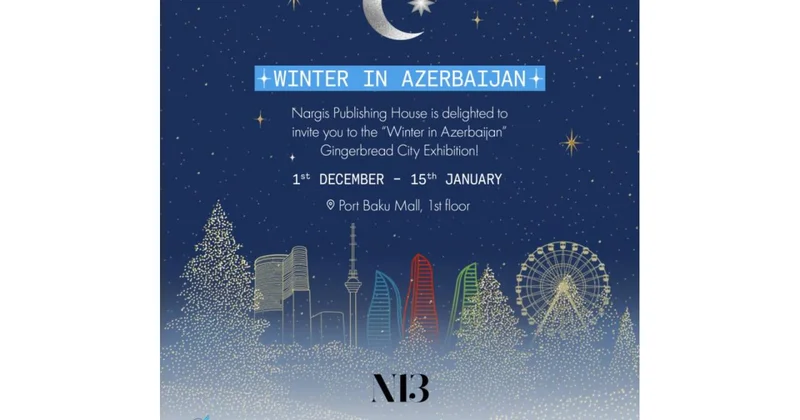 NARGIS Nəşriyyat evinin Winter in Azerbaijan adlı yeni sərgisi açılıb