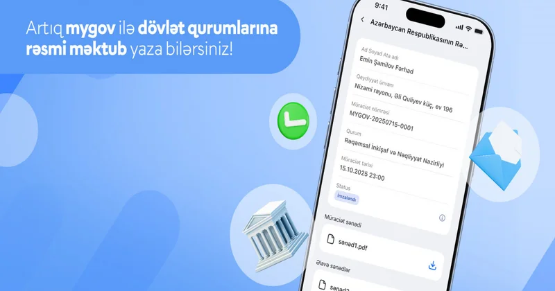 Vətəndaşlar “mygov” üzərindən istənilən dövlət qurumuna rəqəmsal formada rəsmi məktub göndərə biləcəklər