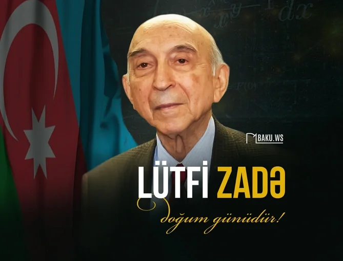 Bu gün Lutfi Zadənin doğum günüdür!