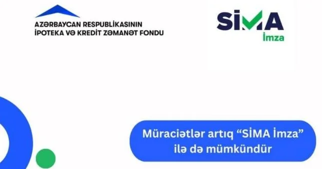 SİMA İmza Elektron ipoteka və kredit zəmanət sisteminə inteqrasiya edilib