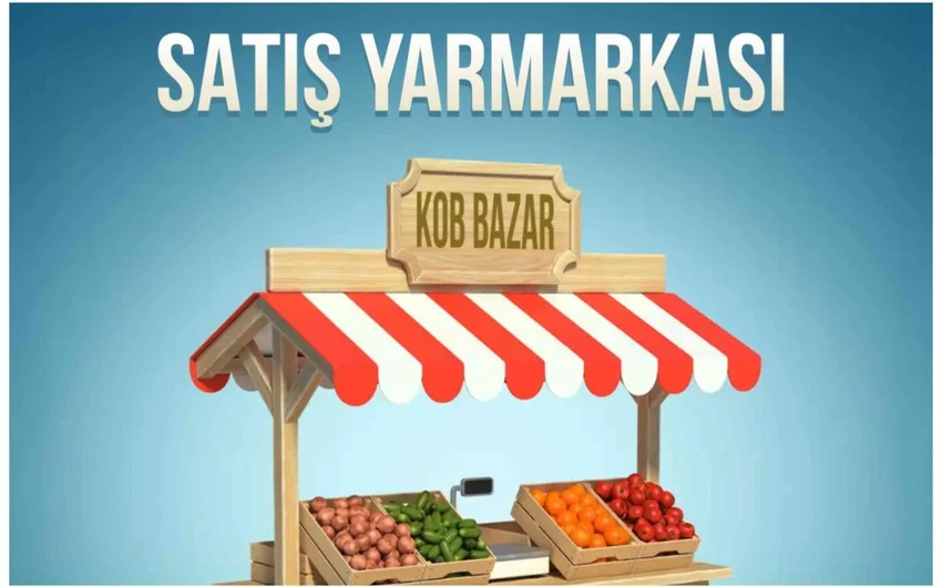 Sabahdan KOB bazar satış yarmarkası başlayır