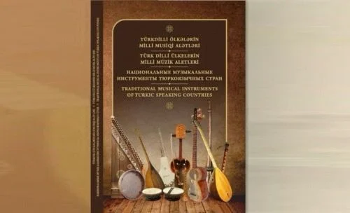 Türk Mədəniyyəti və İrsi Fondu “Türkdilli Ölkələrin Milli Musiqi Alətləri” kitabını təqdim edəcək KONKRET