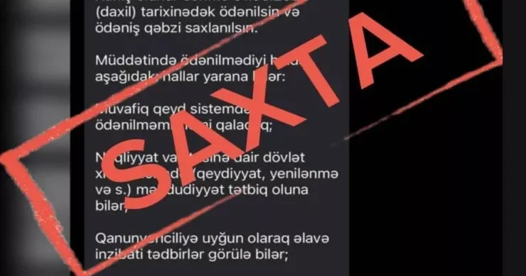 Cərimə ilə bağlı bu bildirişlər SAXTADIR XƏBƏRDARLIQ
