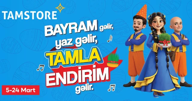 Bayram gəlir, yaz gəlir, Tamla endirim gəlir VİDEO