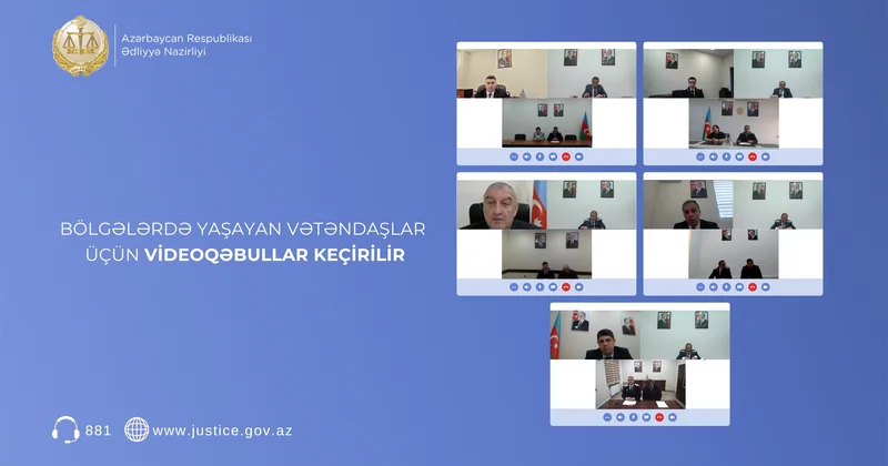 Ədliyyə Nazirliyi bölgələrdə yaşayan vətəndaşlar üçün videoqəbullar keçirib