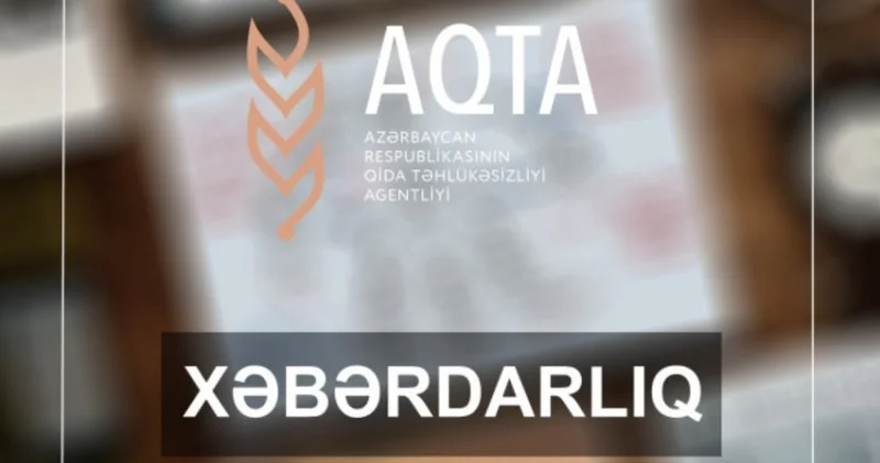 AQTA bəzi müəssisələrə fitosanitar sertifikatın verilməsini dayandırıb