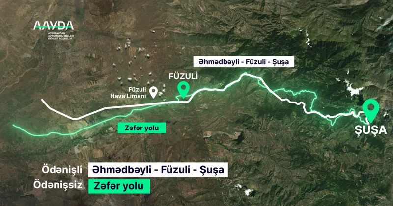 Əhmədbəyli Füzuli Şuşa yolu ödənişli olsa da, daha qısa və sürətlidir