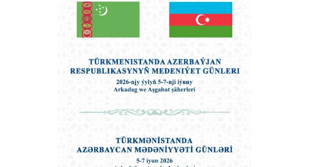Azərbaycanın mədəni zənginlikləri Türkmənistanda təqdim olunacaq