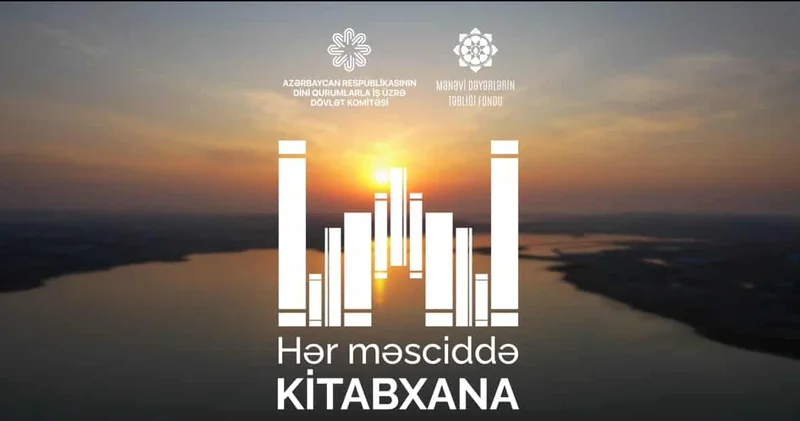 “Hər məsciddə kitabxana” layihəsinin birinci mərhələsi başa çatıb
