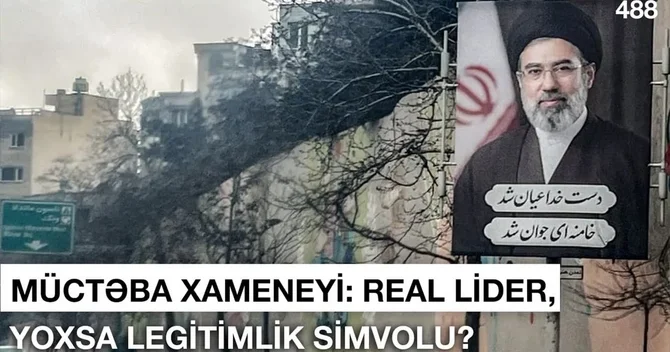 Müctəba Xameneinin səssizli ətrafında iddialar böyüyür: İranın dini liderini niyə görən yoxdur?