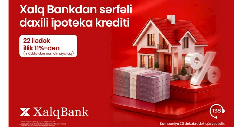 Xalq Bank sərfəli şərtlərlə daxili ipoteka krediti təklif edir