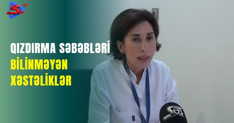 Qızdırma səbəbləri bilinməyən xəstəliklər