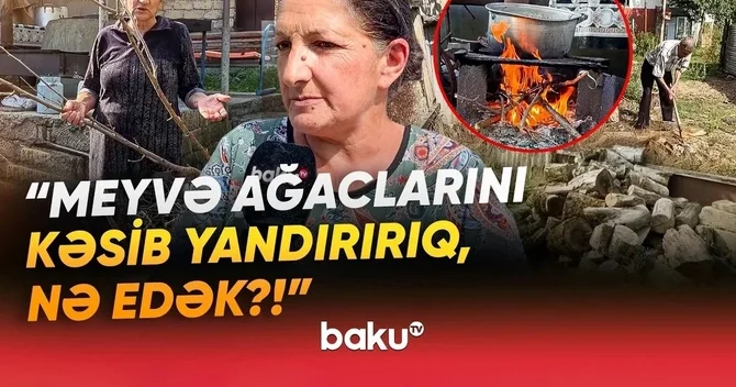 35 ildir qaz görməmişəm Qəbələ sakinlərindən ŞİKAYƏT
