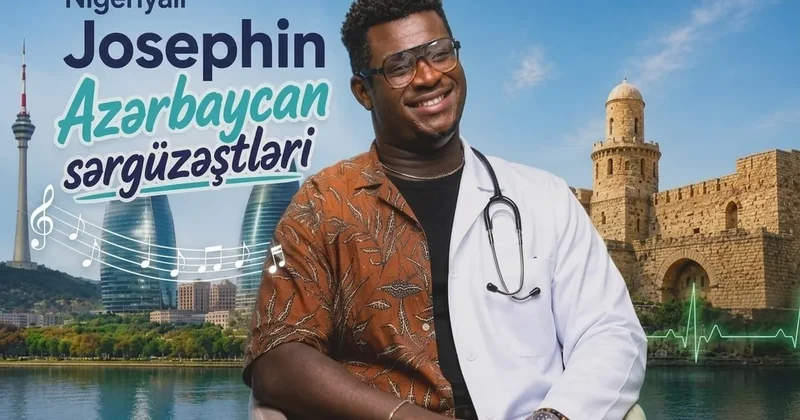 Nigeriyalı Joseph: “Nətərsən“ və “qarabala“ sözlərini sevirəm“ VİDEO
