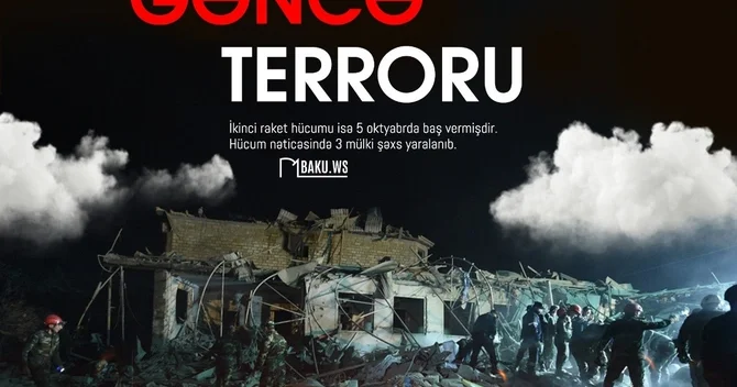 Gəncə şəhərininin ikinci dəfə raket hücumuna məruz qalmasından beş il ötür