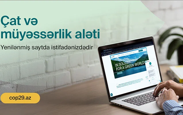 COP29un yeni versiyada rəqəmsal məlumat platforması istifadəyə verilib