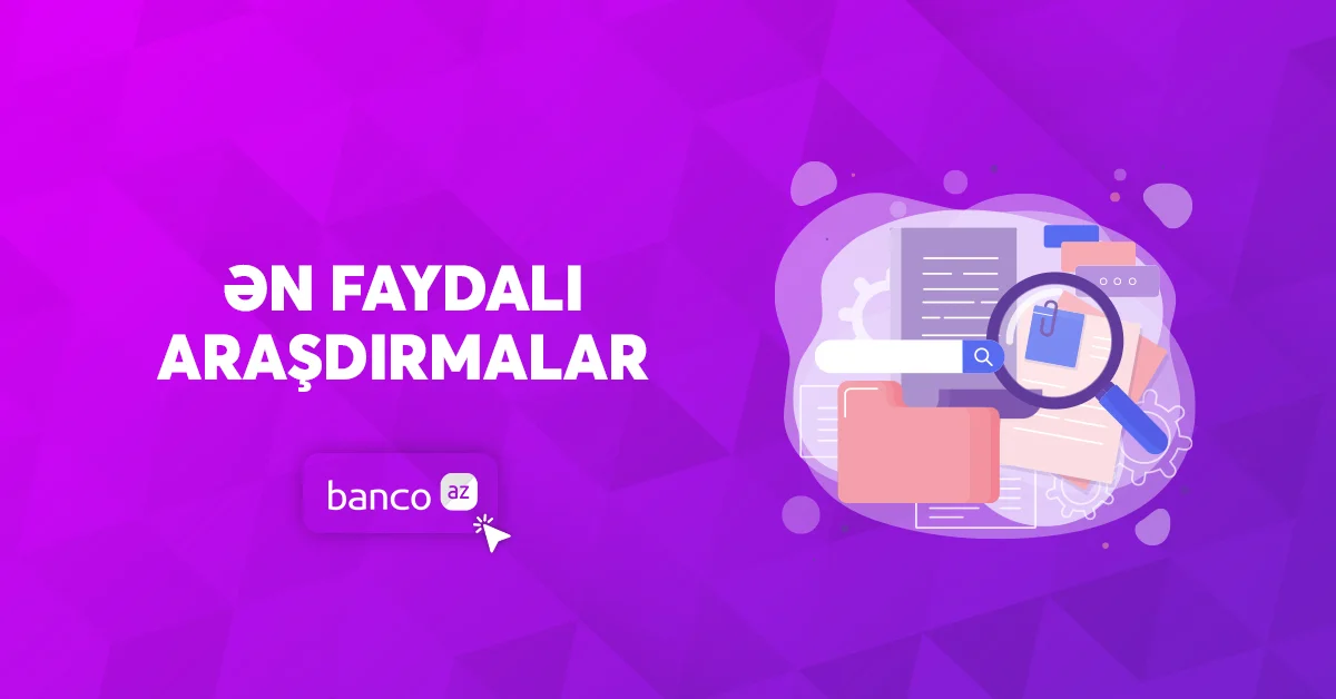 İşlərinizi asanlaşdıracaq faydalı məlumatları necə əldə etmək olar?