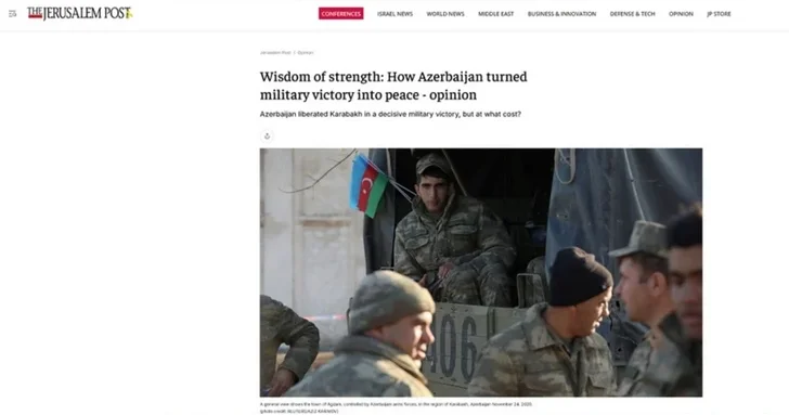 The Jerusalem Post о роли Азербайджана: Победа в Карабахской войне открыла путь к миру