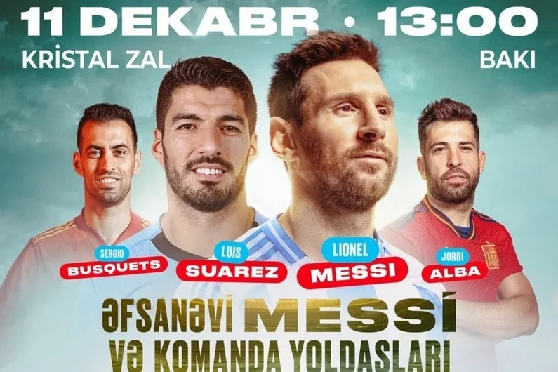 Lionel Messi komanda yoldaşları ilə Bakıya gəlir İdman və Biz