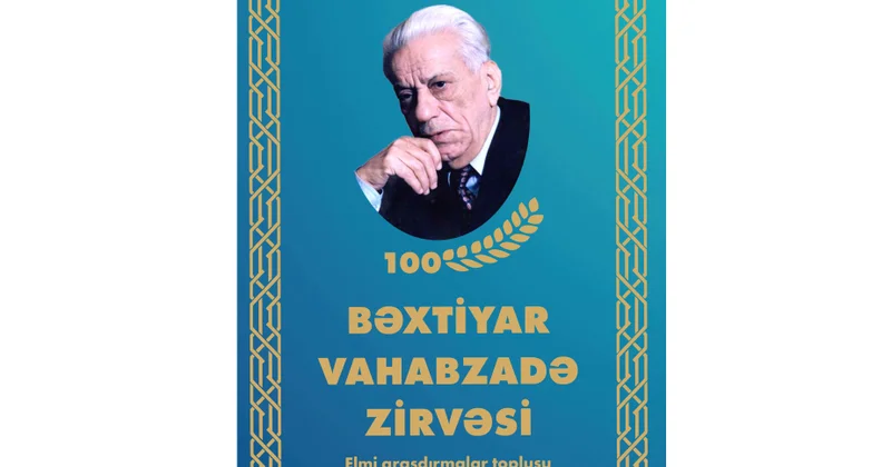Bəxtiyar Vahabzadə haqqında elmi araşdırmalar toplusu çap olunub