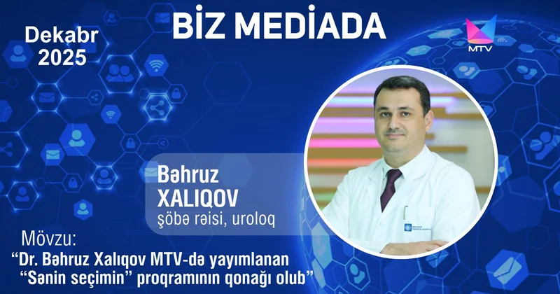 Dr.Bəhruz Xalıqov “Sənin seçimin” proqramında iştirak edib