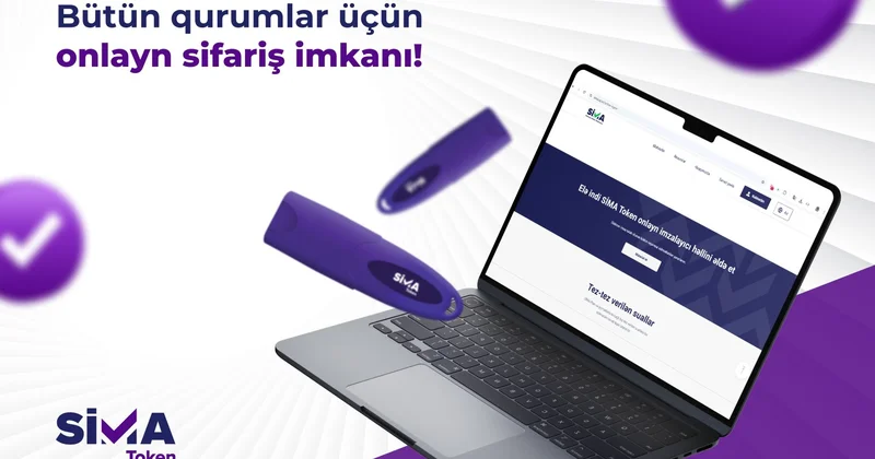 Онлайн заказ “SİMA Token” теперь доступен для юридических лиц и государственных учреждений