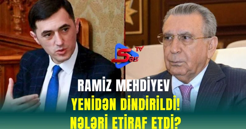 Ramiz Mehdiyev yenidən DİNDİRİLDİ! NƏLƏRİ ETİRAF ETDİ?