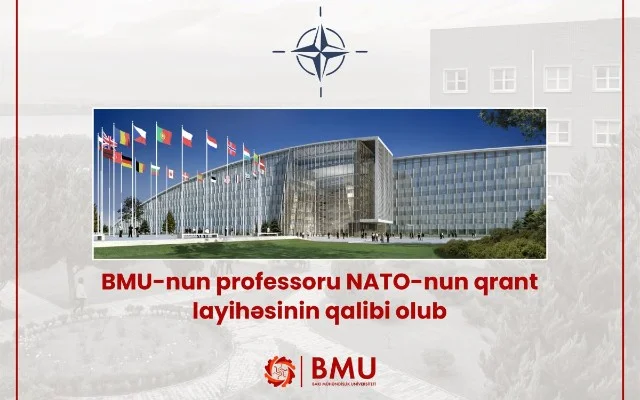 BMU nun professoru NATO nun qrant layihəsinin qalibi olub