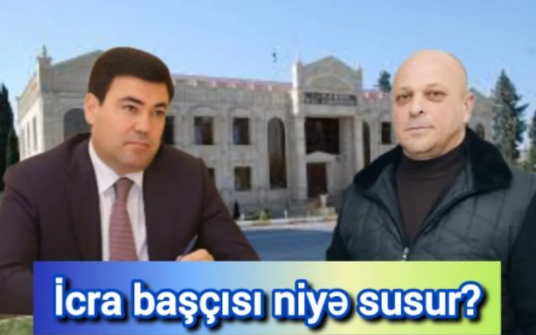 Xaçmaz İcra Hakimiyyətindən mütləq səssizlik: Rəsmi qurumlar niyə susur? VİDEO Yeni Gündəm