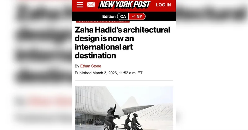 “New York Post” Heydər Əliyev Mərkəzindən yazdı Fotolar