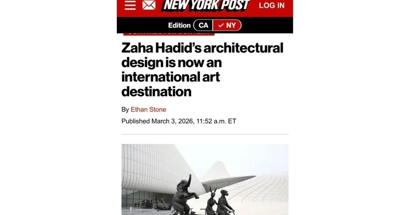 Центр Гейдара Алиева как международный центр искусства в статье New York Post ФОТО