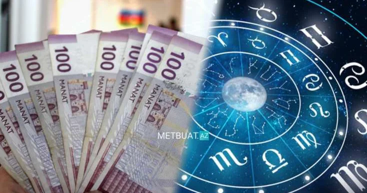 Pula pul deməyəcək 6 bürc Gəlirli fürsətlər olacaq