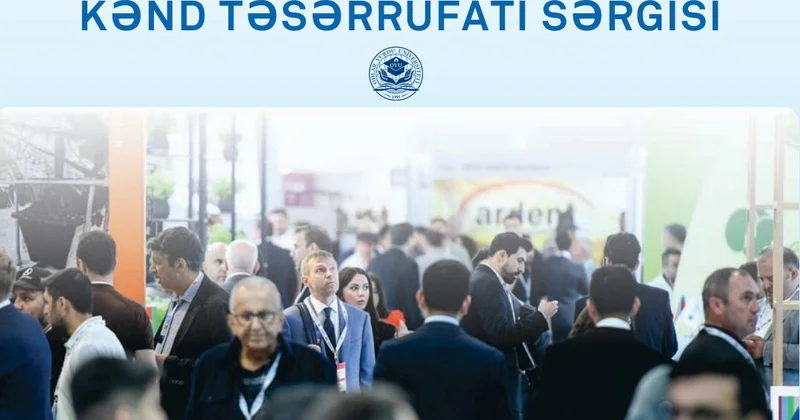 Bakı Ekspo Mərkəzində “Caspian Agro Week” açılıb