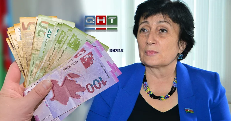 “QHT biznesi lideri” Məlahət İbrahimqızı İFŞA KONKRET