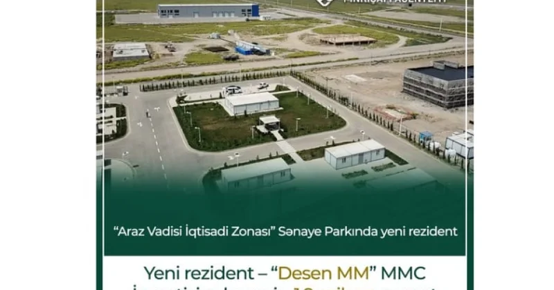 “Araz Vadisi İqtisadi Zonası” Sənaye Parkında yeni rezident qeydiyyata alınıb