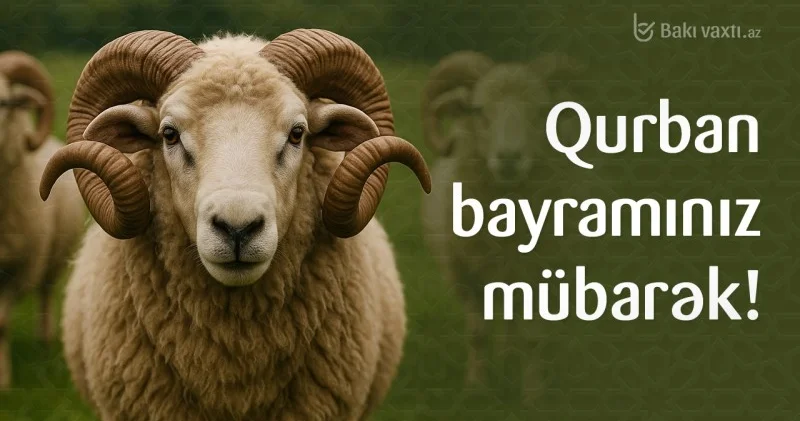 Azərbaycanda Qurban bayramı qeyd olunur