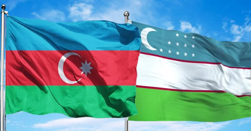Azərbaycan Özbəkistan: Qarşılıqlı əlaqələrin yüksək dinamikası