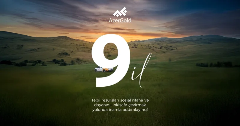 AzerGold QSC nin fəaliyyətinin 9 cu ili tamam oldu