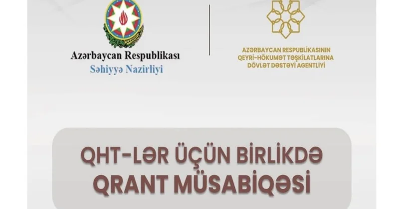QHT lər üçün yeni müsabiqə elan edildi minimum qrant 30 min manat