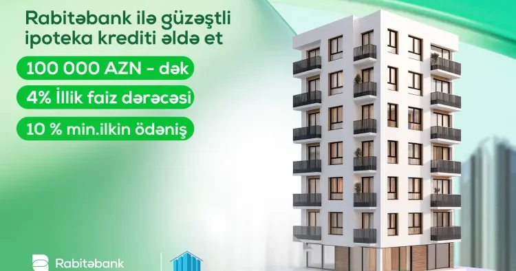 Rabitəbankdan “MİDA” xətti ilə güzəştli ipoteka imkanı