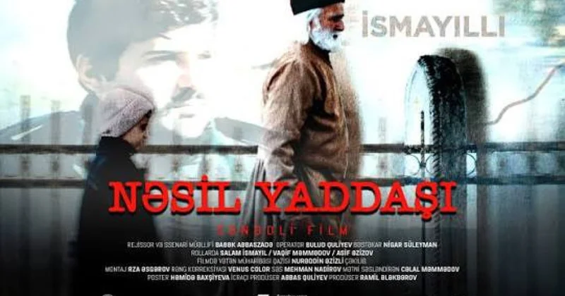 “Nəsil yaddaşı” filminin növbəti beynəlxalq uğuru