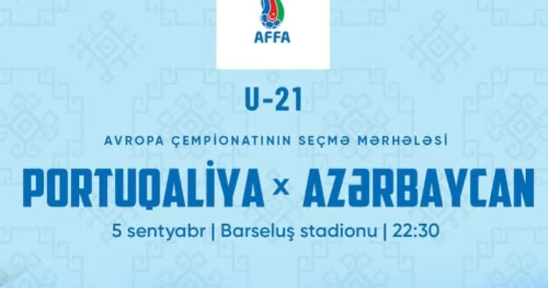 Millimiz bu gün Portuqaliya ilə qarşılaşacaq
